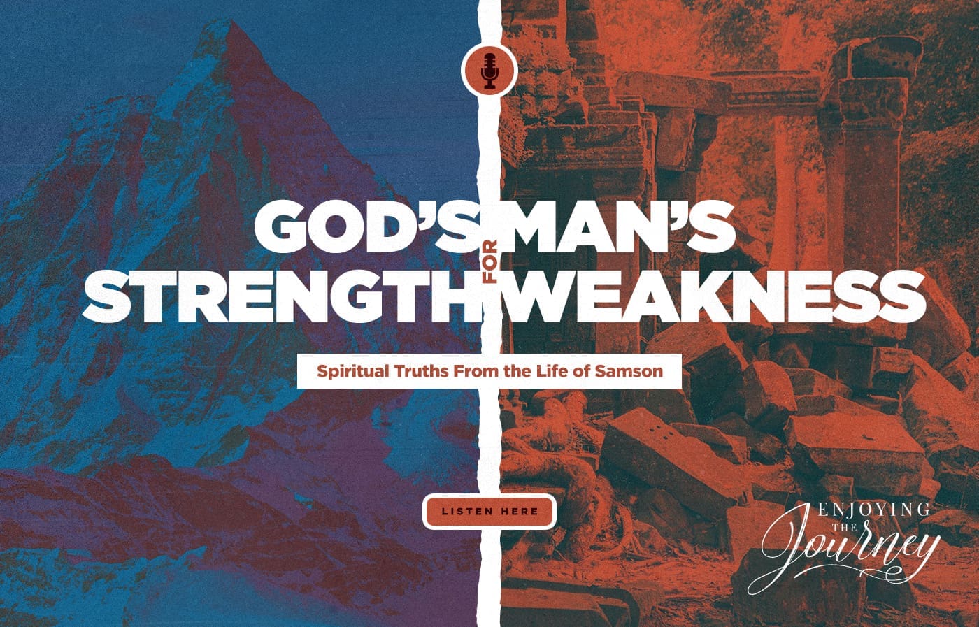 God's Strength for Man's Weakness | The Life of Samson
