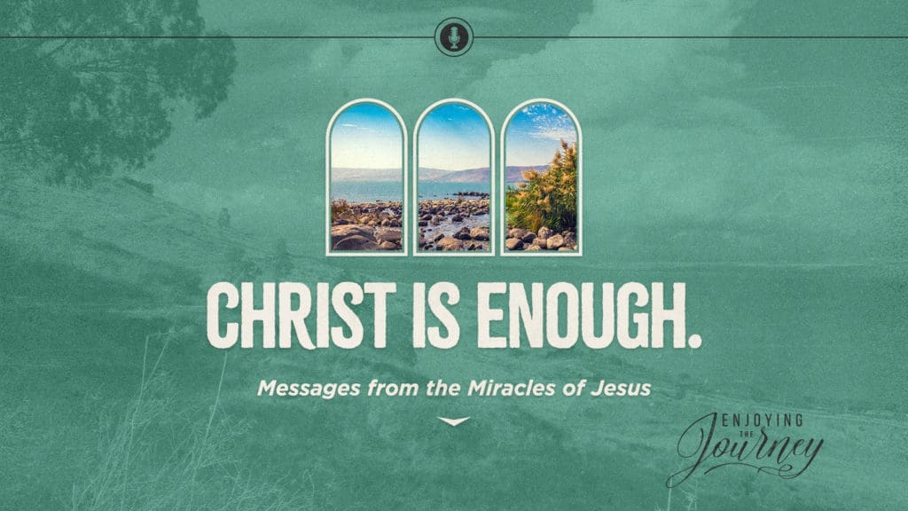 Christ Is Enough