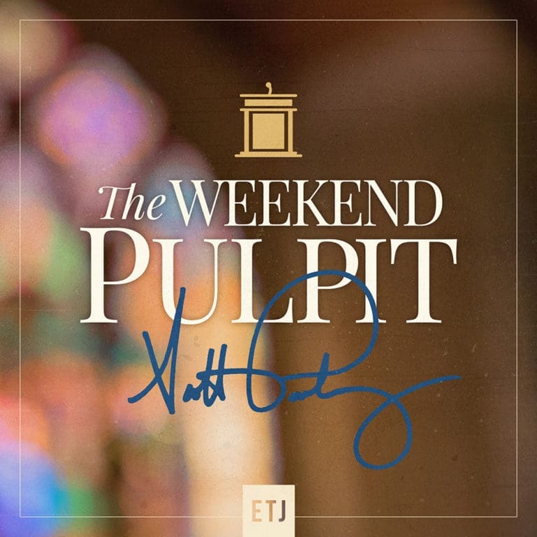 The Weekend Pulpit: Strong Men