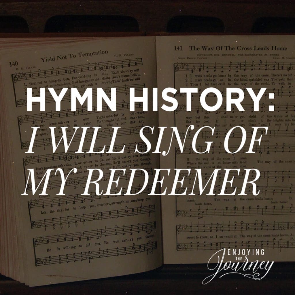 I Will Sing of My Redeemer