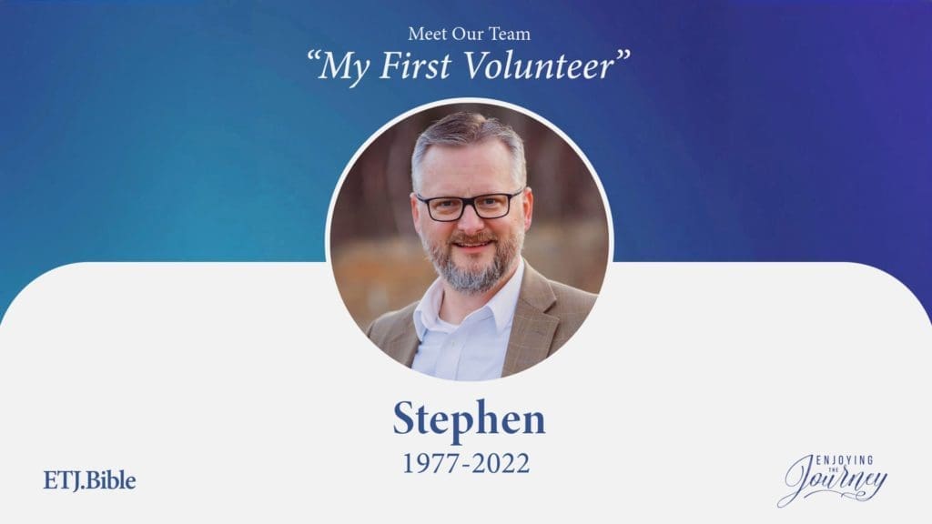 “My First Volunteer” Stephen Troell