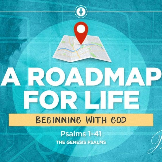 2003-03-Road-Map-for-Life-(Genesis-Psalms)-SLIDE.jpg