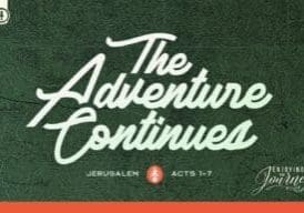 Acts 1-7, Journey Through Acts 1-7