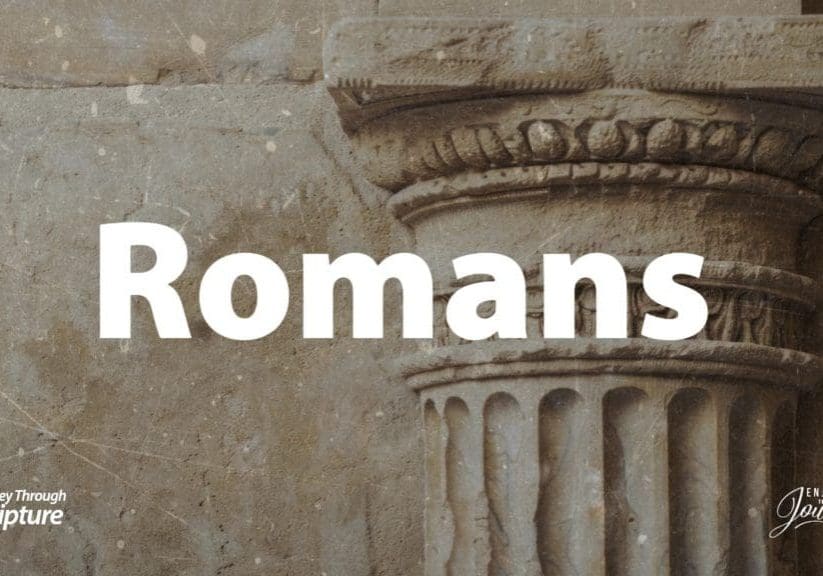 Journey through Romans; its 16 chapters comprise the deepest, clearest, and most rigorous teaching on the doctrine of salvation, Journey Through Romans, Overview of Romans, Journey through Romans.