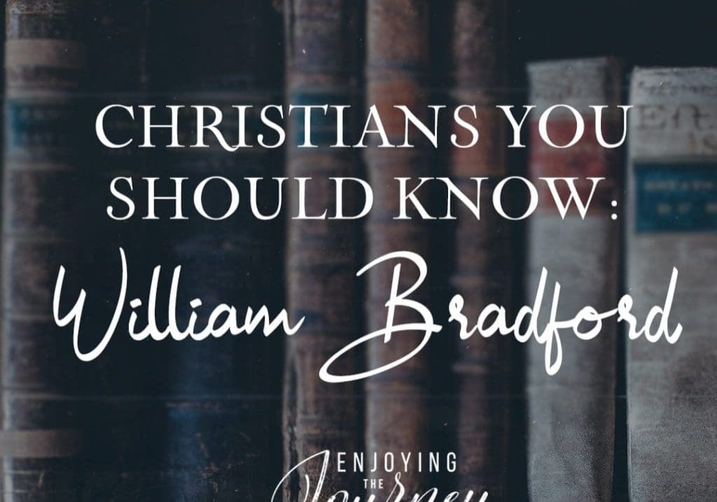 William Bradford, William Bradford faith, William Bradford christian